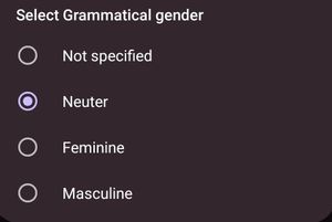A screenshot of a form titled "Select Grammatical gender" with radio options "Not specified", "Neuter", "Feminine", and "Masculine", with "Neuter" selected