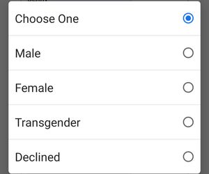 A screenshot of a mobile form choice with radio options for  &quot;Choose One&quot;, &quot;Male&quot;, &quot;Female&quot;, &quot;Transgender&quot;, &quot;Declined&quot;