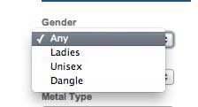A screenshot of an online form with a &quot;Gender&quot; field and dropdown options of &quot;Any&quot;, &quot;Ladies&quot;, &quot;Unisex&quot;, and &quot;Dangle&quot;