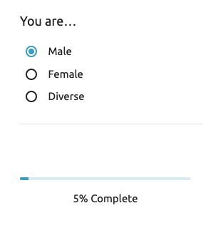 A photo of an online form with a prompt of &quot;You are...&quot; and radio options for &quot;Male&quot;, &quot;Female&quot;, &quot;Diverse&quot;. A progress bar at the bottom shows &quot;5% Complete&quot;.