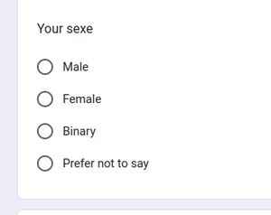 A screenshot of a form with a &quot;Your sexe&quot; list field with options &quot;Male&quot;, &quot;Female&quot;, &quot;Binary&quot;, &quot;Prefer not to say&quot;