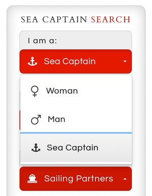 A screenshot of a website with a form named &quot;Sea Captain Search&quot;. The form has a drop-down select field titled &quot;I am a:&quot; with three options: Woman (with a female icon), Man (with a male icon), Sea Captain (with an anchor icon). Below this field is another drop down for &quot;Sailing Partners&quot;.
